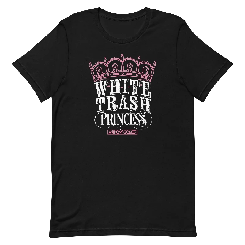Elegant Wear Soft Casual Wearable White Trash Princess Short-Sleeve Unisex T-Shirt (XS-5XL)