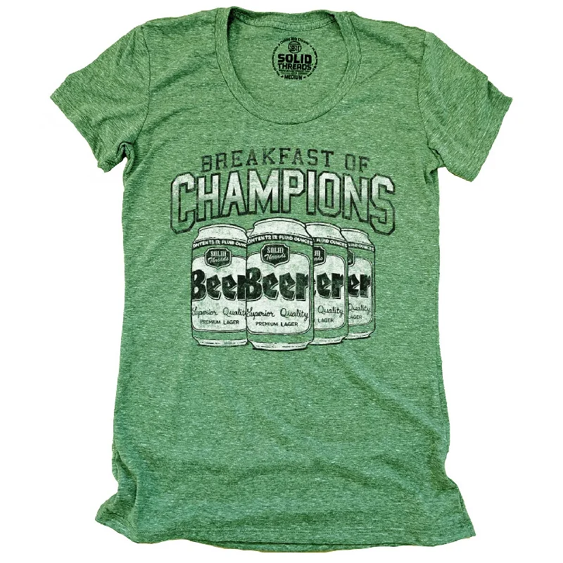 Effortless Outfits Trendy Cozy Wearables Women's Breakfast of Champions T-Shirt