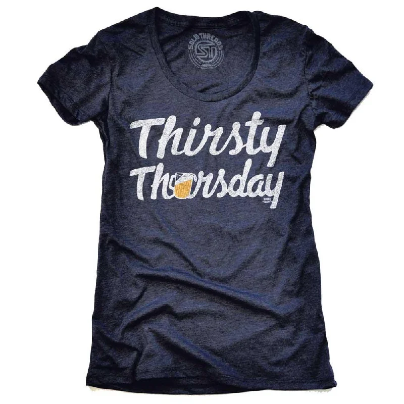 Cozy Outfit Trendy Streetwear Outfits Women's Thirsty Thursday T-shirt